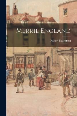 Merrie England - Robert Blatchford - cover