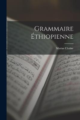 Grammaire Ethiopienne - Chaine Marius - cover