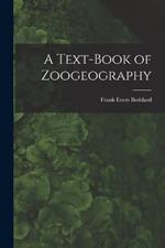 A Text-Book of Zoogeography