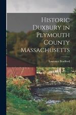 Historic Duxbury in Plymouth County Massachusetts