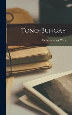 Tono-Bungay - Herbert George Wells - cover