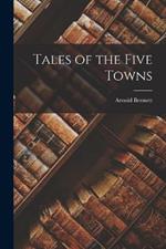 Tales of the Five Towns