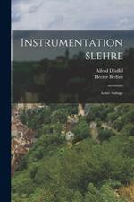 Instrumentationslehre: Achte Auflage
