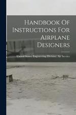Handbook Of Instructions For Airplane Designers