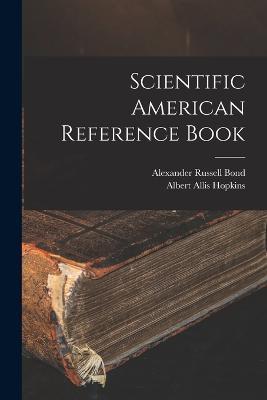 Scientific American Reference Book - Albert Allis Hopkins,Alexander Russell Bond - cover