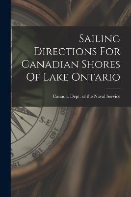 Sailing Directions For Canadian Shores Of Lake Ontario - cover