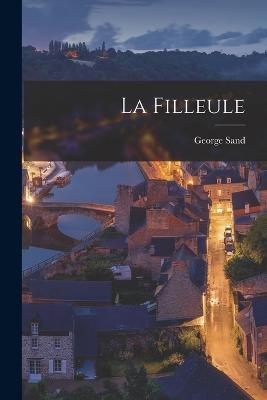 La Filleule - George Sand - cover