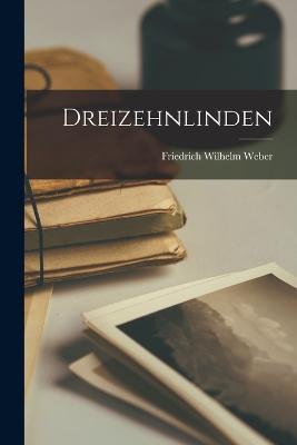Dreizehnlinden - Friedrich Wilhelm Weber - cover