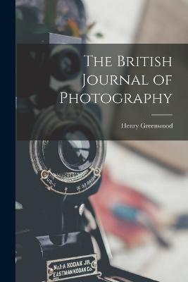 The British Journal of Photography - Henry Greenwood - cover