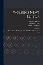 Women's News Editor: Vallejo Times-Herald, 1931-1978: Oral History Transcript / 199