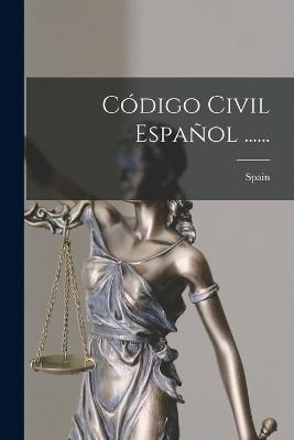 Código Civil Español ...... - cover