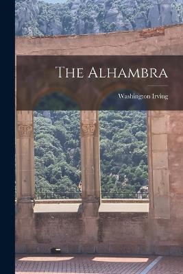 The Alhambra - Washington Irving - cover