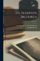 The Serapion Brethren; Volume 1