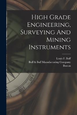 High Grade Engineering, Surveying And Mining Instruments - Boston - cover