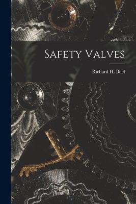 Safety Valves - Richard H Buel - cover