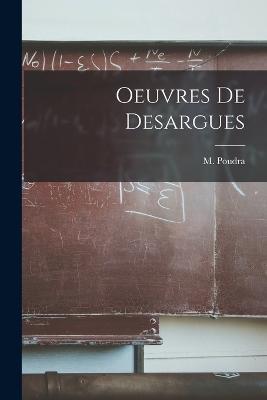 Oeuvres De Desargues - M Poudra - cover