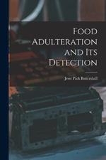 Food Adulteration and Its Detection