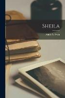 Sheila - Annie S Swan - cover