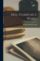 Mrs. Humphrey Ward