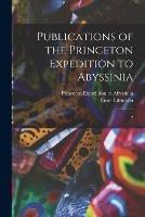 Publications of the Princeton Expedition to Abyssinia: 2 - Enno Littmann,19 Princeton Expedition to Abyssinia - cover