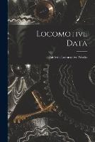 Locomotive Data - Baldwin Locomotive Works - cover