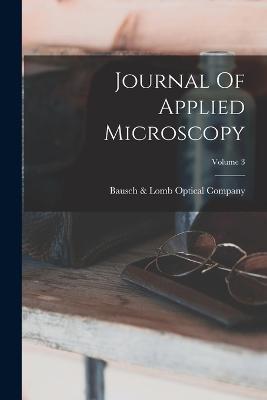 Journal Of Applied Microscopy; Volume 3 - cover