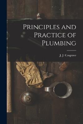 Principles and Practice of Plumbing - cover