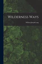 Wilderness Ways