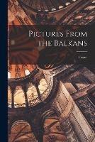 Pictures From the Balkans - Fraser - cover