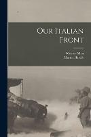 Our Italian Front - Martin Hardie,Warner Allen - cover