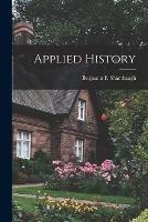 Applied History - Benjamin Franklin Shambaugh - cover