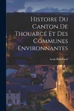 Histoire Du Canton De Thouarce Et Des Communes Environnantes