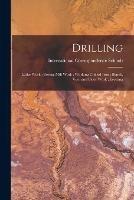 Drilling; Lathe Work; Boring-Mill Work; Working Chilled Iron; Bench, Vise, and Floor Work; Erecting - cover