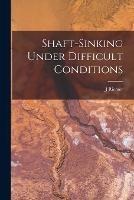 Shaft-Sinking Under Difficult Conditions - J Riemer - cover