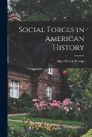Social Forces in American History - Algie Martin Simons - cover