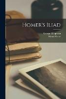 Homer's Iliad - George Chapman,Henri Motte - cover