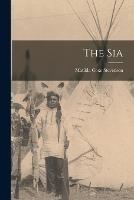 The Sia - Matilda Coxe Stevenson - cover