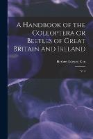 A Handbook of the Coleoptera or Beetles of Great Britain and Ireland: V. 2 - Herbert Edward Cox - cover