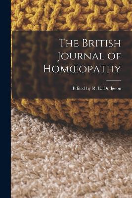 The British Journal of Homoeopathy - R E Dudgeon - cover