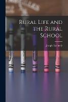 Rural Life and the Rural School
