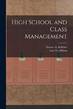 High School and Class Management