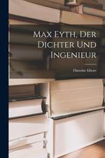 Max Eyth, Der Dichter Und Ingenieur