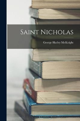 Saint Nicholas - George Harley McKnight - cover