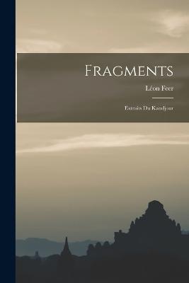 Fragments: Extraits Du Kandjour - Leon Feer - cover