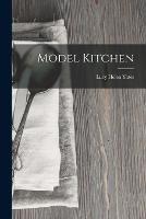 Model Kitchen - Lucy Helen Yates - cover