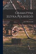 Gramatyka Jezyka Polskiego