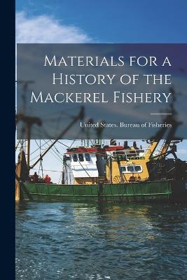 Materials for a History of the Mackerel Fishery - cover