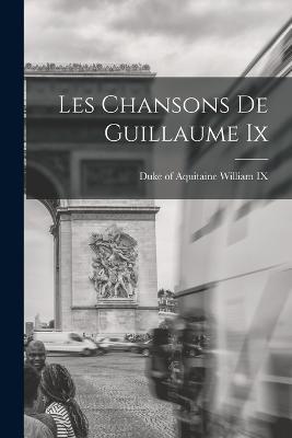 Les Chansons De Guillaume Ix - cover