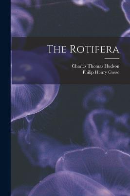 The Rotifera - Charles Thomas Hudson - cover