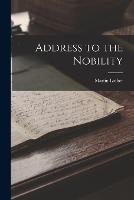 Address to the Nobility - Martin Luther - cover